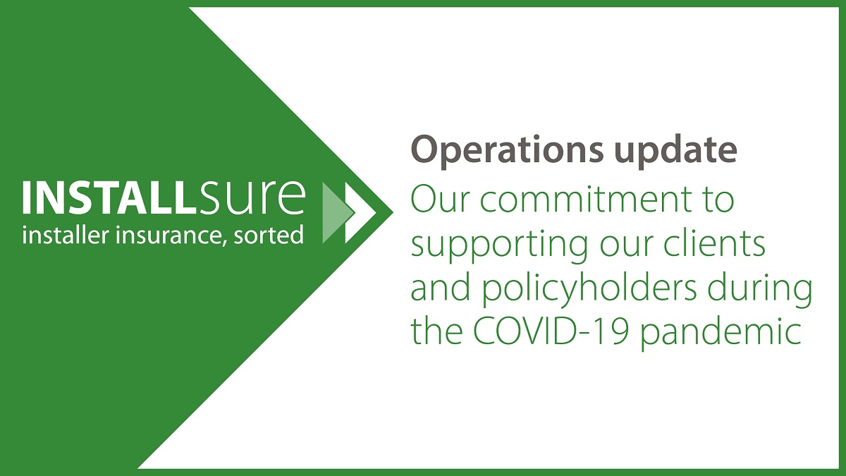 Installsure operations update coronavirus pandemic